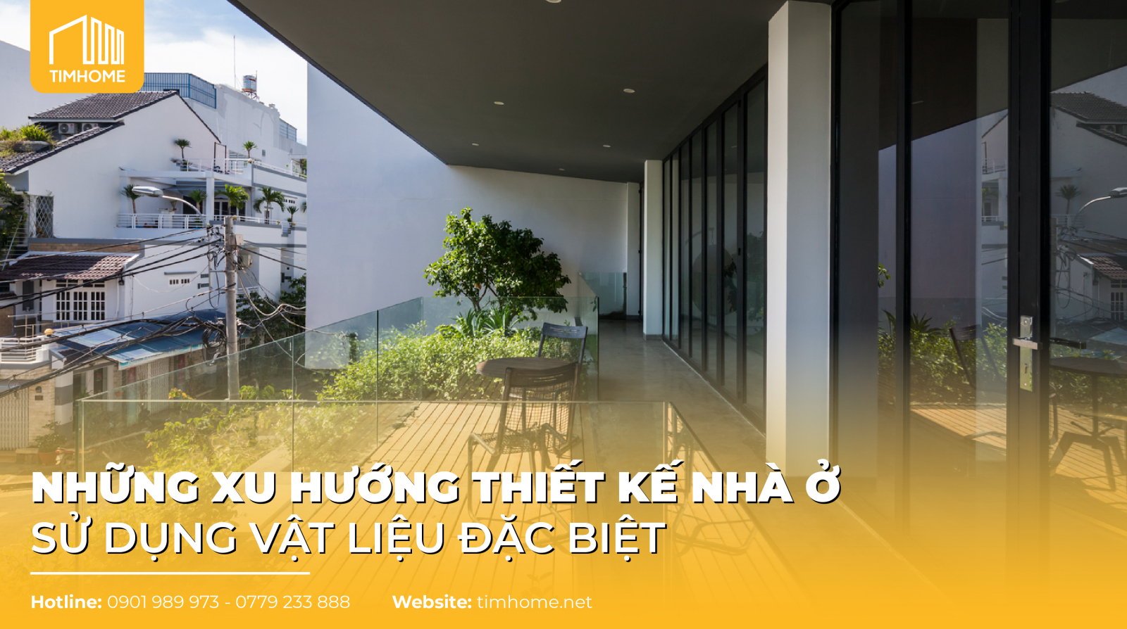 NHỮNG XU HƯỚNG THIẾT KẾ NHÀ Ở SỬ DỤNG VẬT LIỆU ĐẶC BIỆT